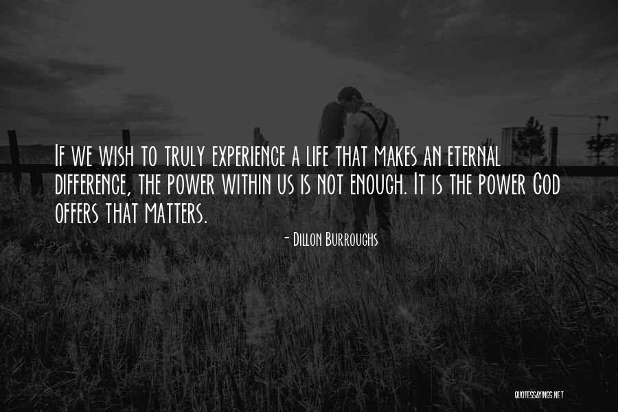 Dillon Burroughs Quotes 666669