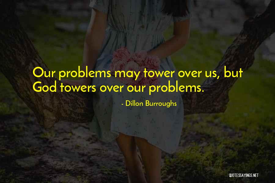 Dillon Burroughs Quotes 864170