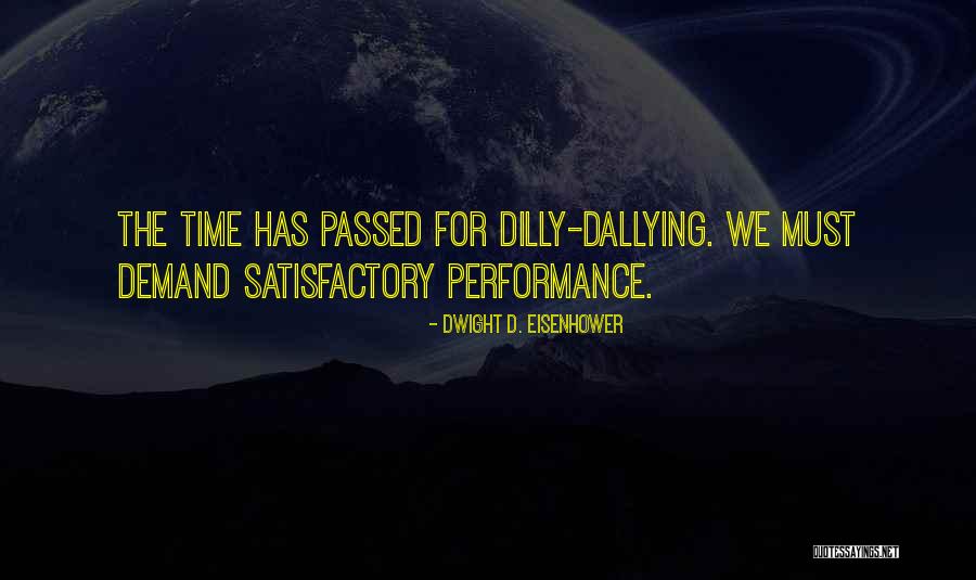 Dilly Dilly Quotes By Dwight D. Eisenhower Dilly Dilly Quotes By Dwight D. Eisenhower