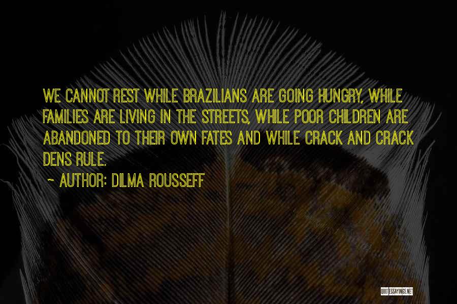 Dilma Rousseff Quotes 455517