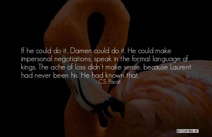 Dilmen Llc Amazon Quotes By C.S. Pacat Dilmen Llc Amazon Quotes By C.S. Pacat