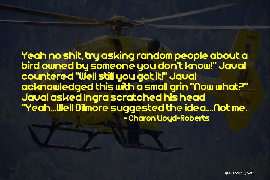 Dilmore Quotes By Charon Lloyd-Roberts Dilmore Quotes By Charon Lloyd-Roberts