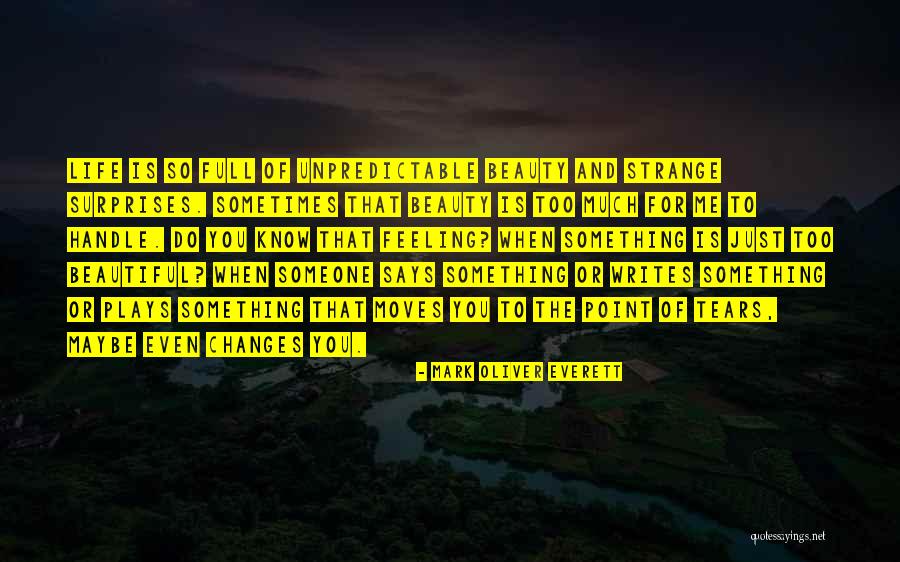Dilogo Formal Quotes By Mark Oliver Everett Dilogo Formal Quotes By Mark Oliver Everett