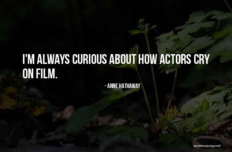 Dilone Altagracia Quotes By Anne Hathaway Dilone Altagracia Quotes By Anne Hathaway