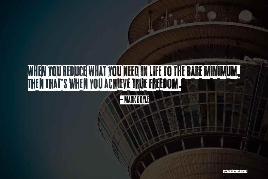 Dilone Ovalles Quotes By Mark Boyle