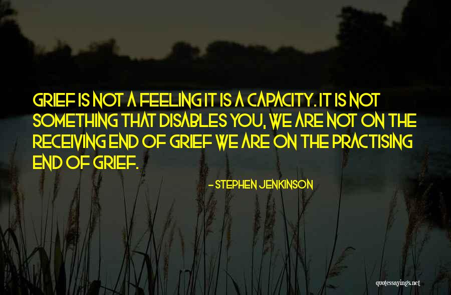 Dilone Ovalles Quotes By Stephen Jenkinson