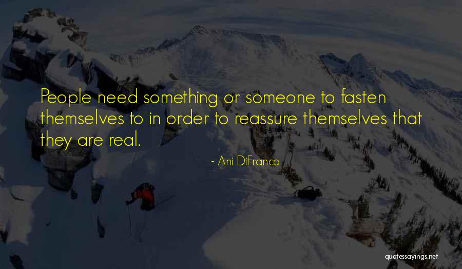 Dilorenzo Realty Quotes By Ani DiFranco Dilorenzo Realty Quotes By Ani DiFranco
