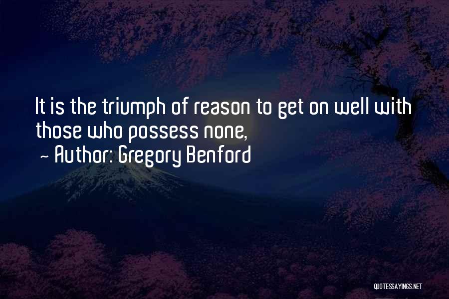 Dilrukshi Fernando Quotes By Gregory Benford