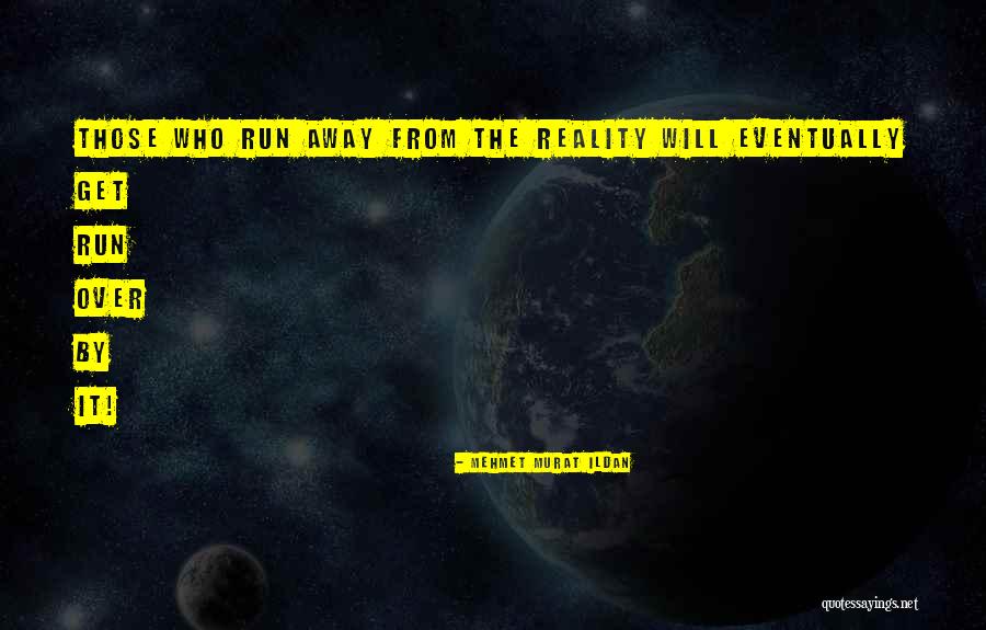 Dilsey Miley Quotes By Mehmet Murat Ildan Dilsey Miley Quotes By Mehmet Murat Ildan