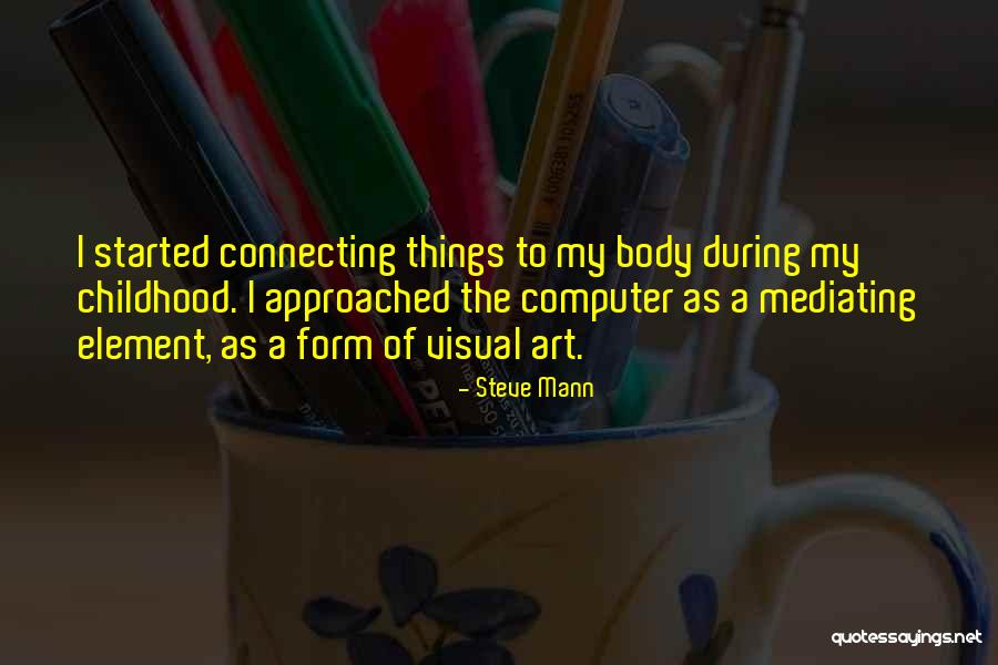 Dilsey Scott Quotes By Steve Mann Dilsey Scott Quotes By Steve Mann