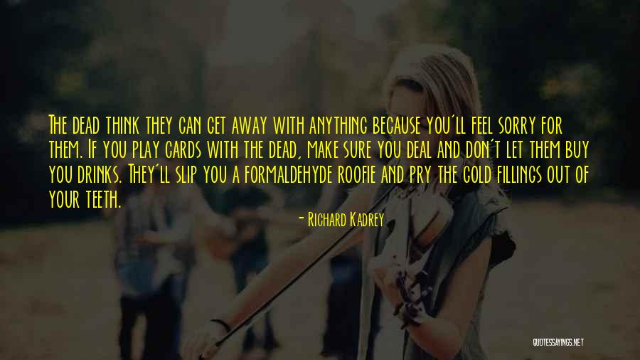 Dilshod Mirzamurodov Quotes By Richard Kadrey Dilshod Mirzamurodov Quotes By Richard Kadrey