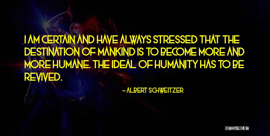 Diluar Atau Quotes By Albert Schweitzer Diluar Atau Quotes By Albert Schweitzer