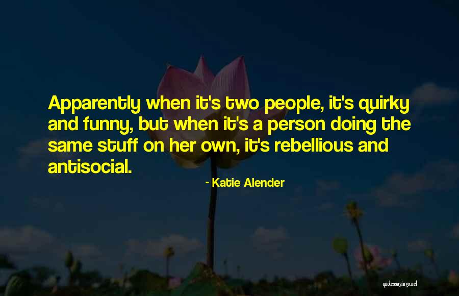 Diluigi Turkey Quotes By Katie Alender Diluigi Turkey Quotes By Katie Alender