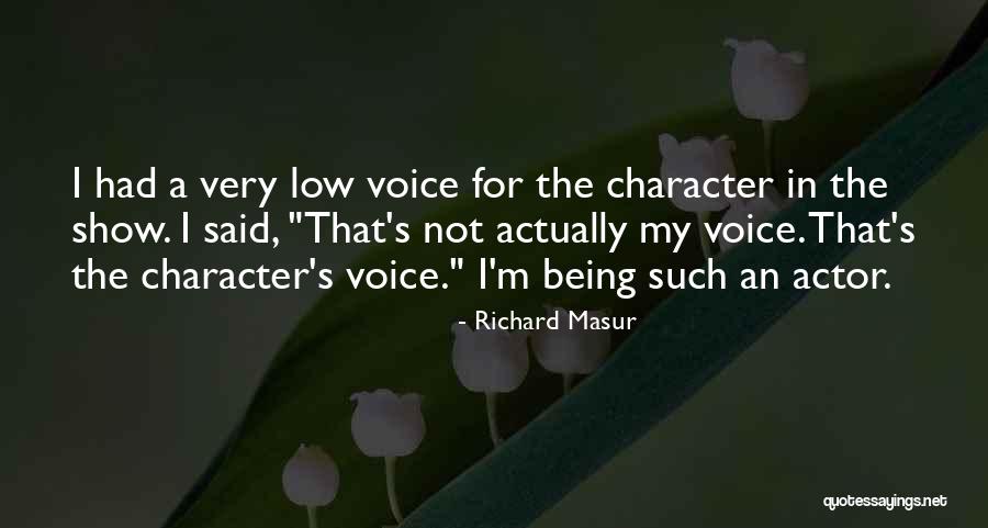 Dilupakan Quotes By Richard Masur Dilupakan Quotes By Richard Masur