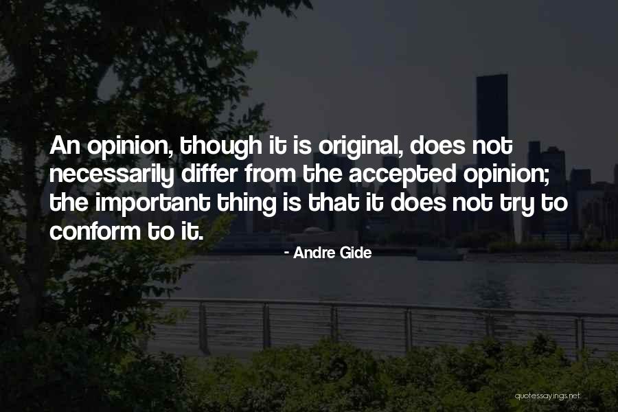 Dilyn Cassel Quotes By Andre Gide Dilyn Cassel Quotes By Andre Gide