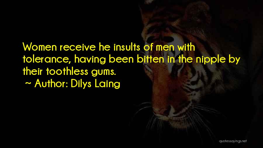 Dilys Laing Quotes 113399