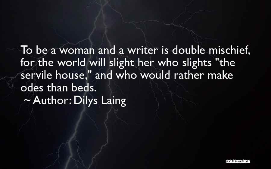 Dilys Laing Quotes 2115242