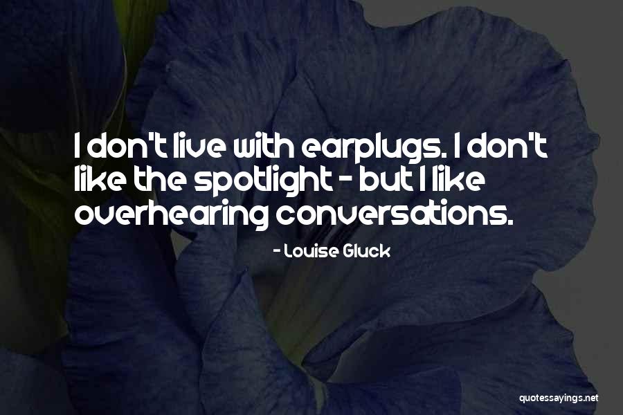 Dimakner Quotes By Louise Gluck Dimakner Quotes By Louise Gluck