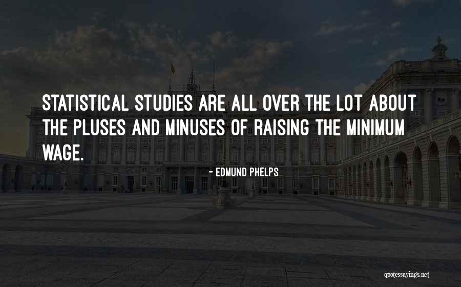 Dimana Mencari Quotes By Edmund Phelps Dimana Mencari Quotes By Edmund Phelps