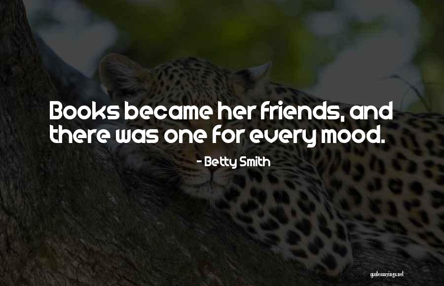 Dimauro Gary Quotes By Betty Smith Dimauro Gary Quotes By Betty Smith