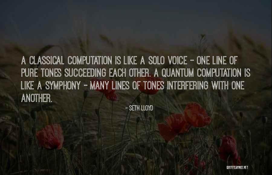 Dimcho Kade Quotes By Seth Lloyd Dimcho Kade Quotes By Seth Lloyd