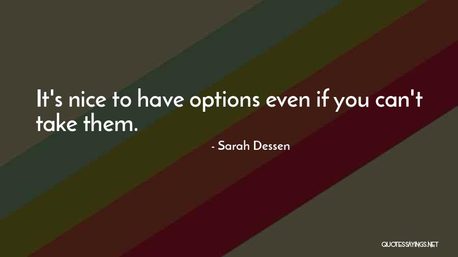 Dime Store Novels Quotes By Sarah Dessen Dime Store Novels Quotes By Sarah Dessen