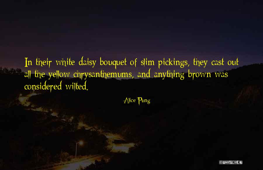 Dime Store Toys Quotes By Alice Pung Dime Store Toys Quotes By Alice Pung