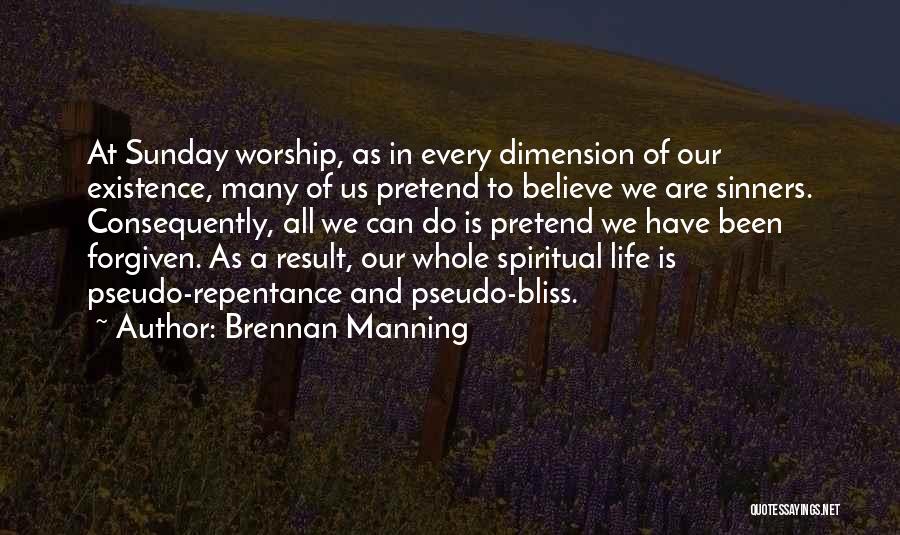 Dimension Quotes By Brennan Manning