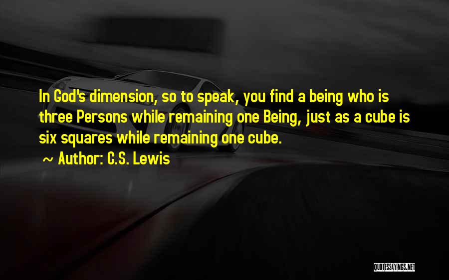 Dimension Quotes By C.S. Lewis