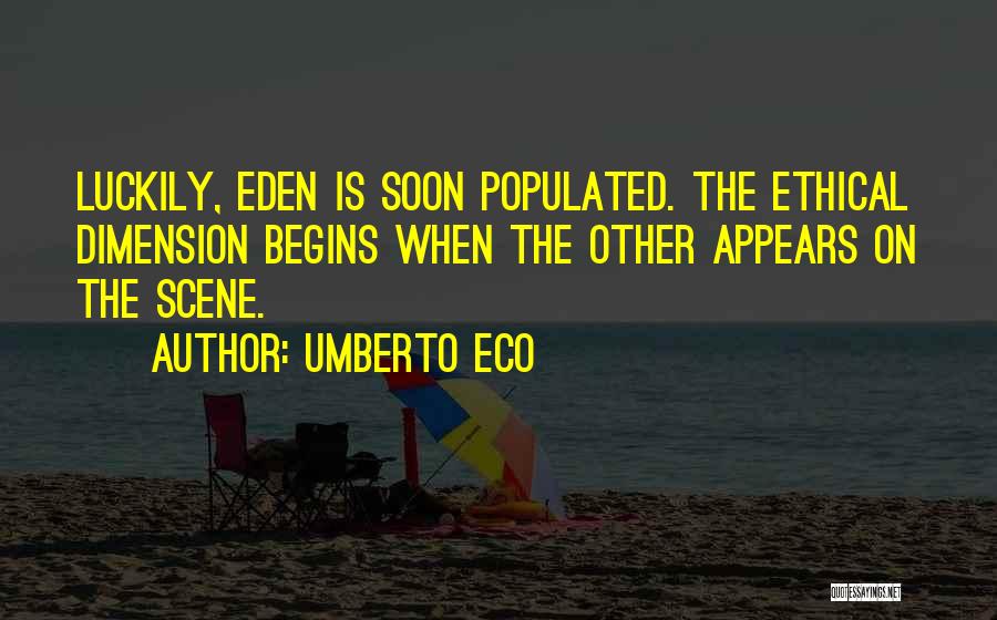 Dimension Quotes By Umberto Eco