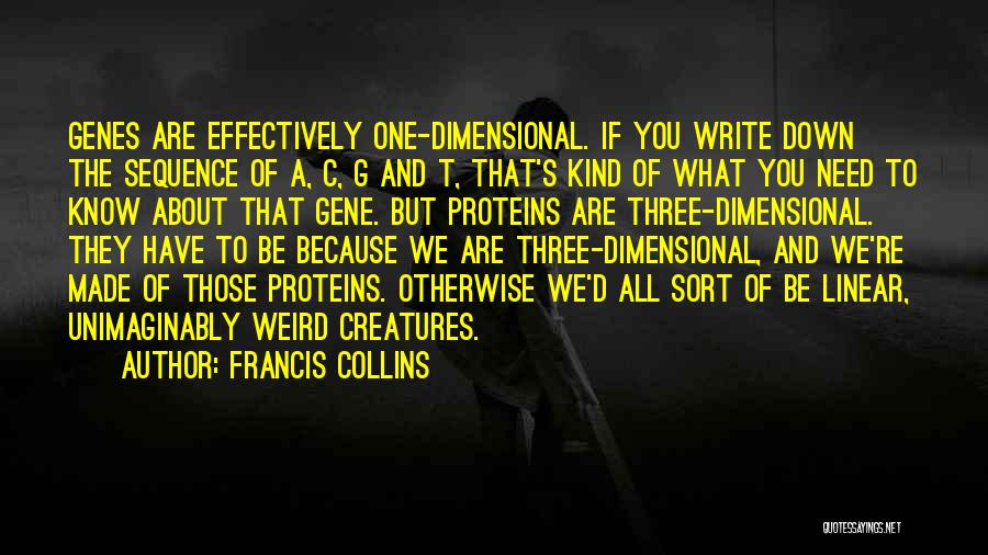 Dimensional Quotes By Francis Collins