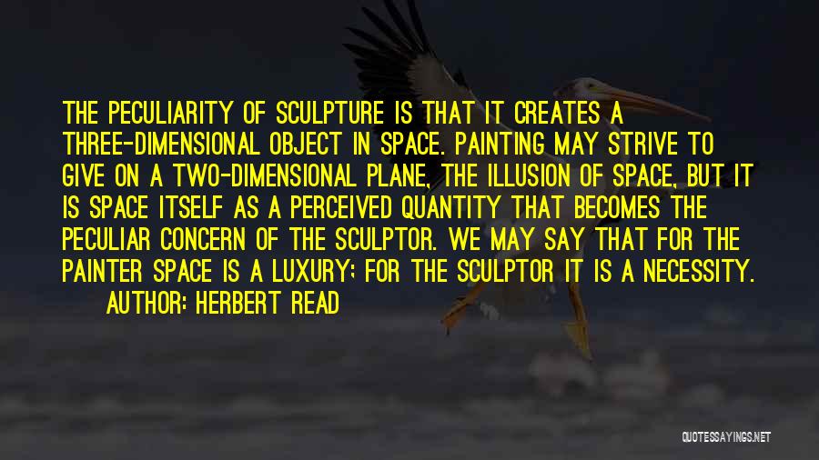 Dimensional Quotes By Herbert Read