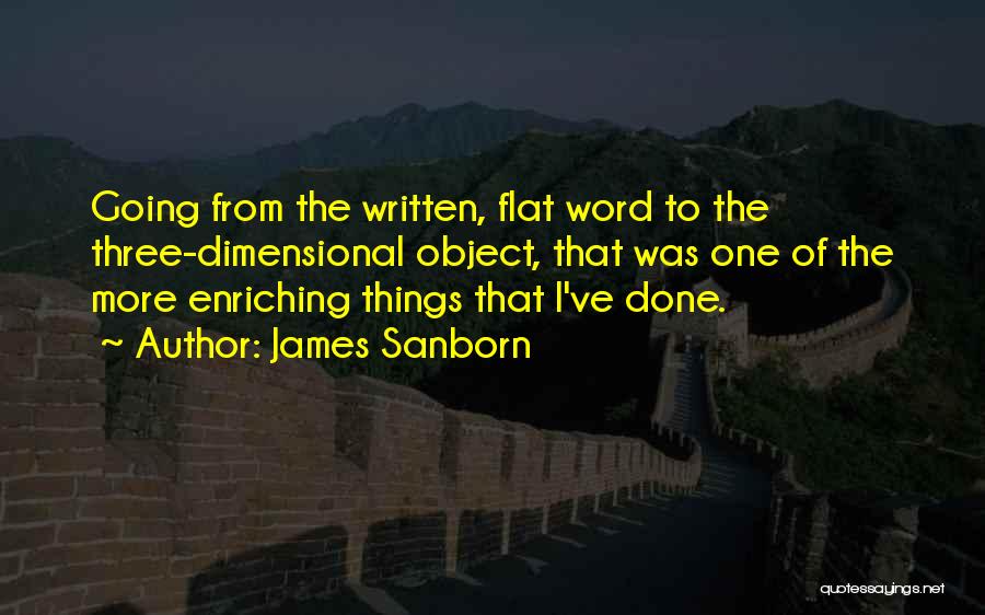 Dimensional Quotes By James Sanborn
