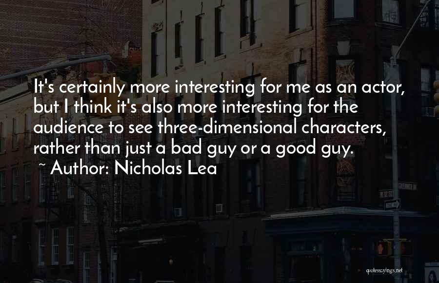 Dimensional Quotes By Nicholas Lea