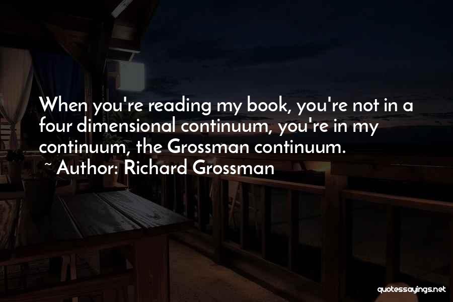 Dimensional Quotes By Richard Grossman