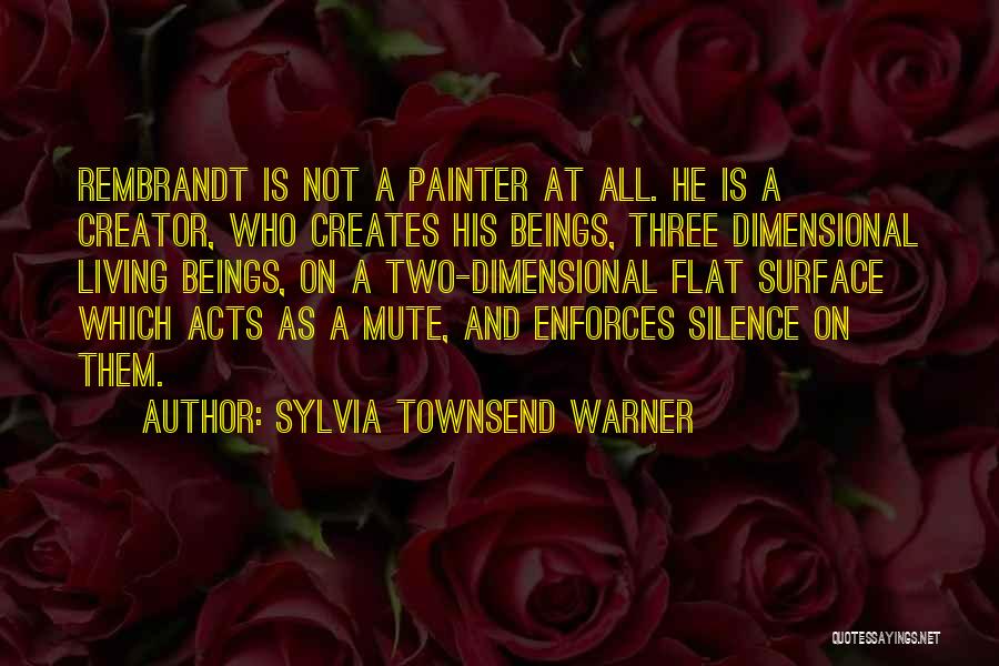 Dimensional Quotes By Sylvia Townsend Warner