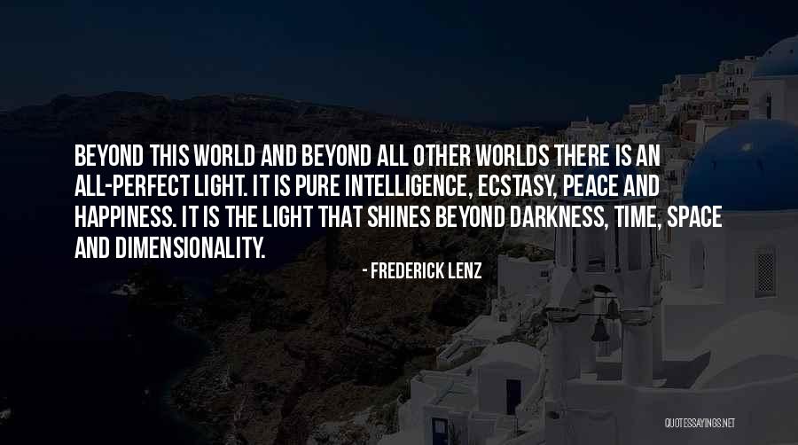 Dimensionality Quotes By Frederick Lenz