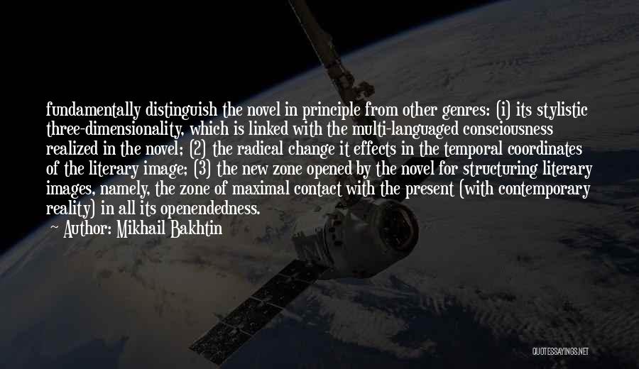 Dimensionality Quotes By Mikhail Bakhtin