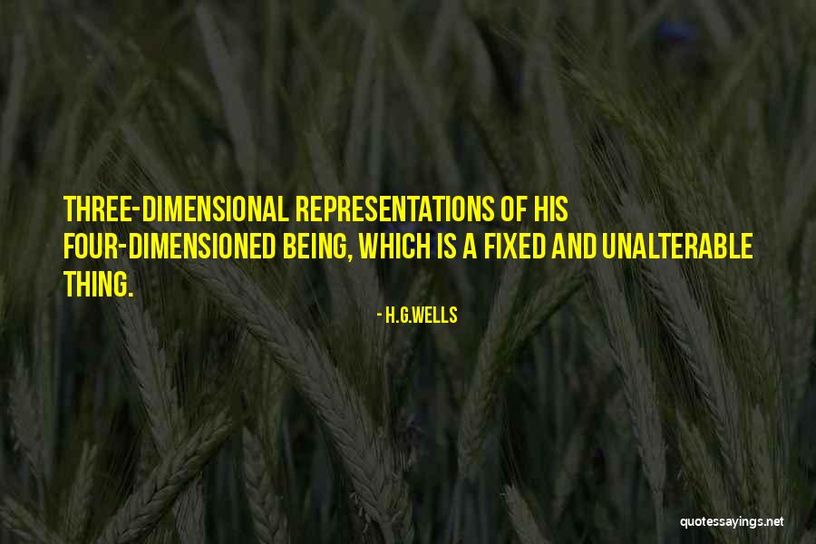 Dimensioned Quotes By H.G.Wells Dimensioned Quotes By H.G.Wells