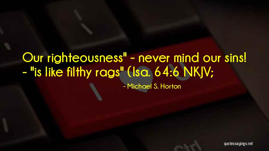 Dimensioni A4 Quotes By Michael S. Horton Dimensioni A4 Quotes By Michael S. Horton