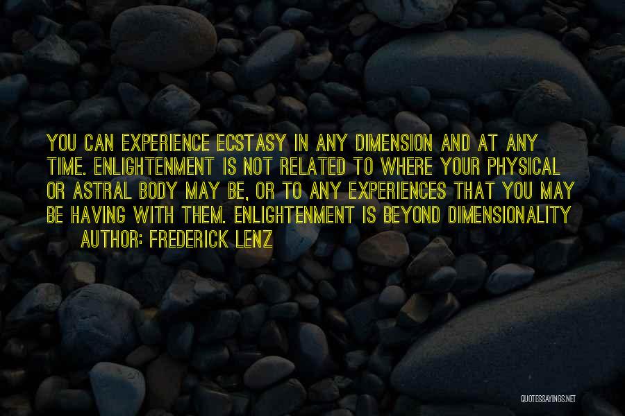 Dimensions In Time Quotes By Frederick Lenz