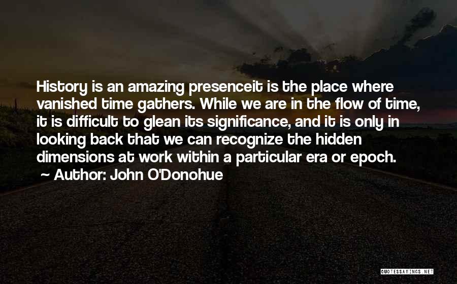 Dimensions In Time Quotes By John O'Donohue