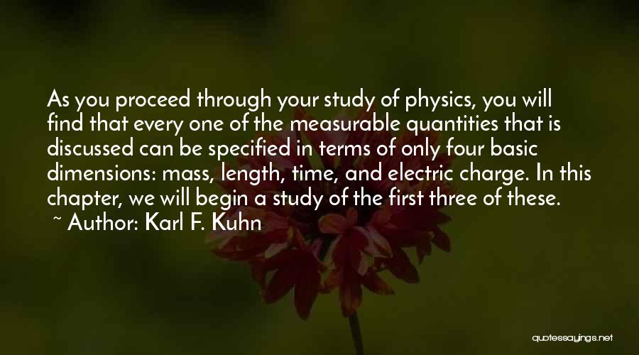 Dimensions In Time Quotes By Karl F. Kuhn