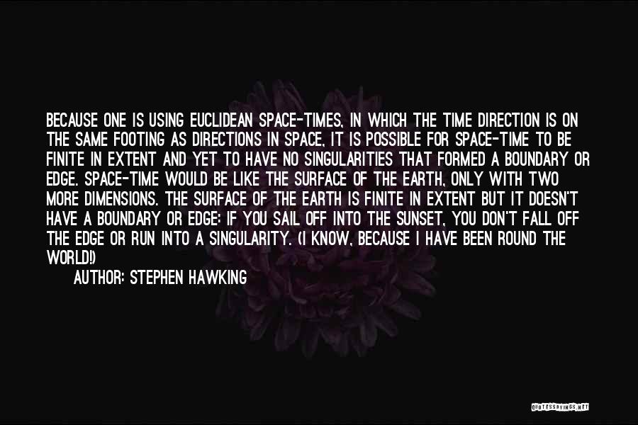 Dimensions In Time Quotes By Stephen Hawking