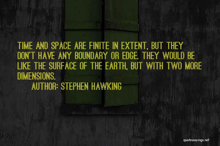 Dimensions In Time Quotes By Stephen Hawking