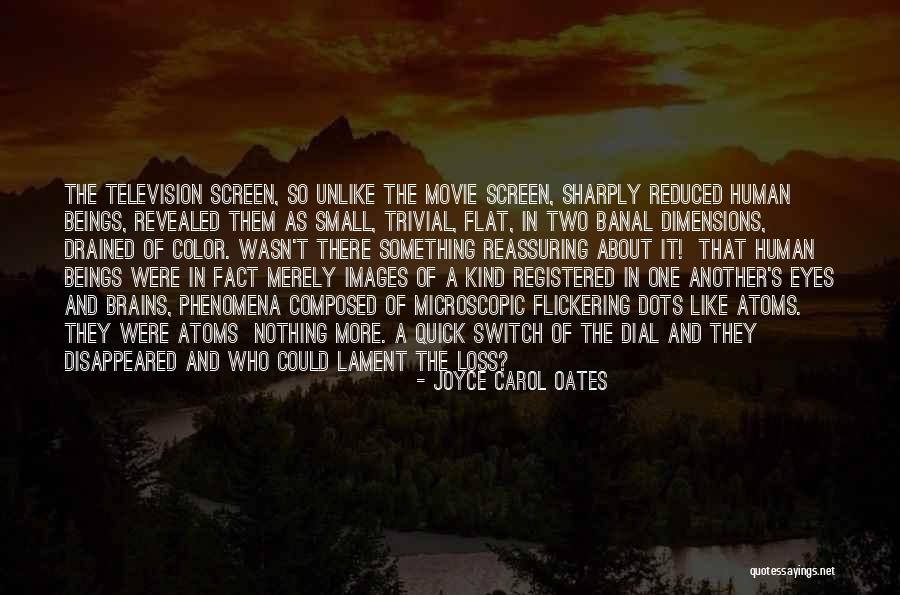 Dimensions The Movie Quotes By Joyce Carol Oates Dimensions The Movie Quotes By Joyce Carol Oates