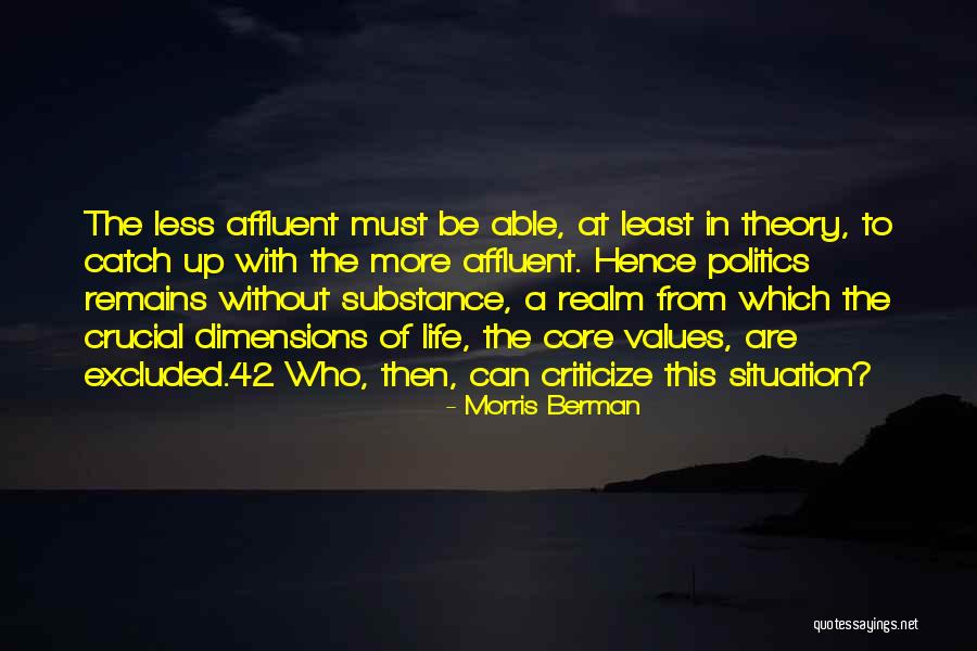 Dimensions Theory Quotes By Morris Berman Dimensions Theory Quotes By Morris Berman
