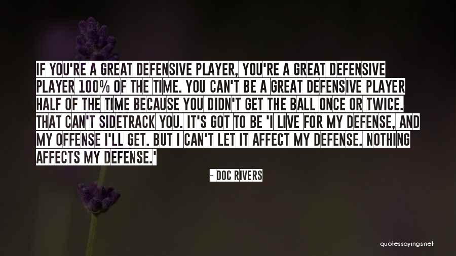 Dimensiuni Caramida Quotes By Doc Rivers Dimensiuni Caramida Quotes By Doc Rivers