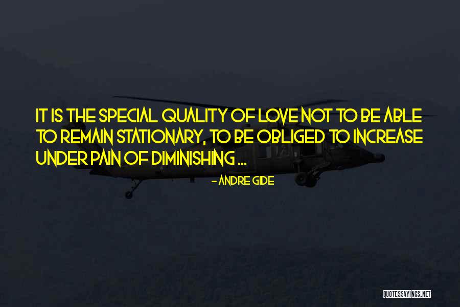 Diminishing Love Quotes By Andre Gide