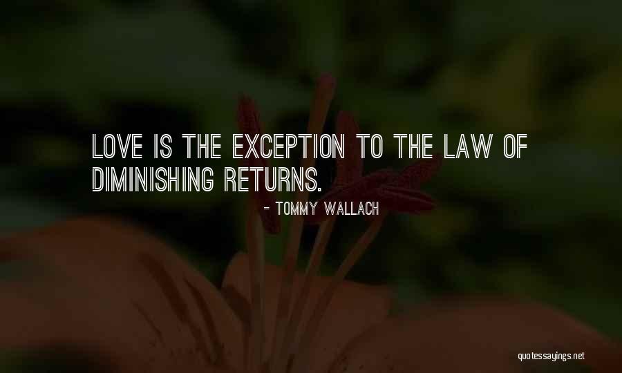 Diminishing Love Quotes By Tommy Wallach Diminishing Love Quotes By Tommy Wallach